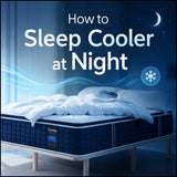 how to sleep cooler at night